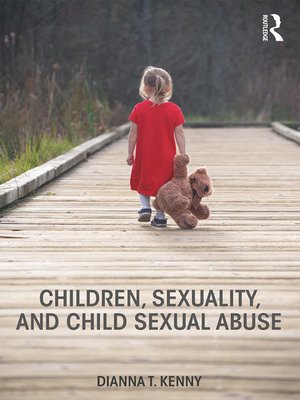 cover image of Children, Sexuality, and Child Sexual Abuse